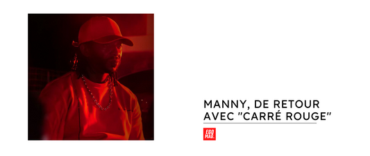Manny, de retour avec "Carré Rouge"