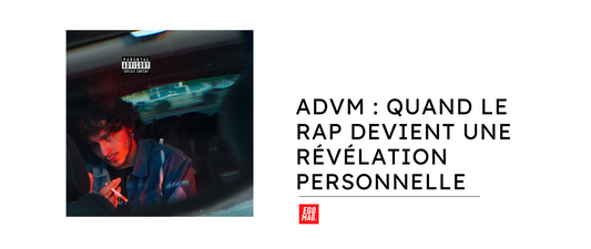 ADVM : Quand le Rap Devient Une Révélation Personnelle