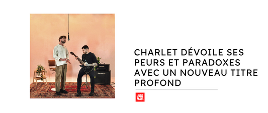 Charlet Dévoile Ses Peurs et Paradoxes avec un Nouveau Titre Profond