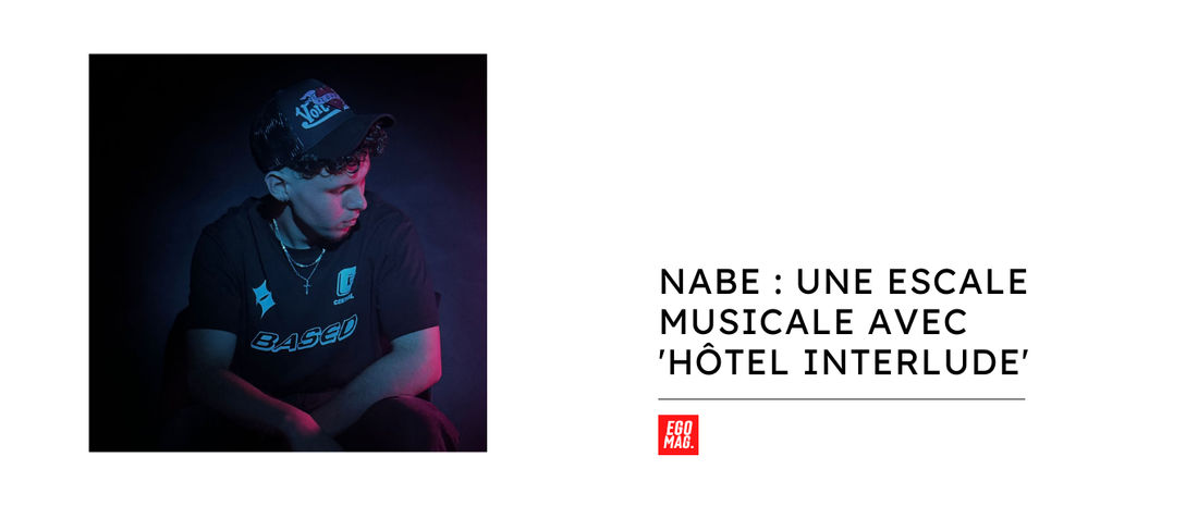 Nabe : Une Escale Musicale avec 'Hôtel Interlude'