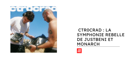 CTR0CRAD : La Symphonie Rebelle de JustBeni et Monarch