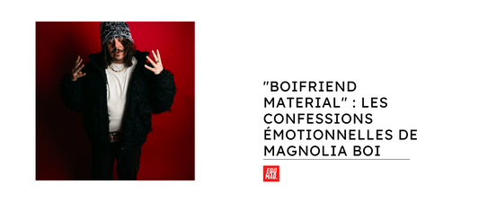 "BOIFRIEND MATERIAL" : Les Confessions Émotionnelles de Magnolia Boi
