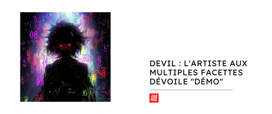Devil : l'artiste aux multiples facettes dévoile "Démo"