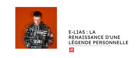 E-lias : La Renaissance d'une Légende Personnelle