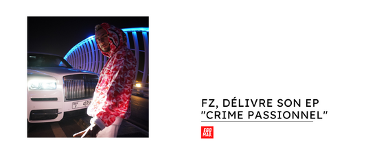 FZ, délivre son EP "Crime Passionnel".