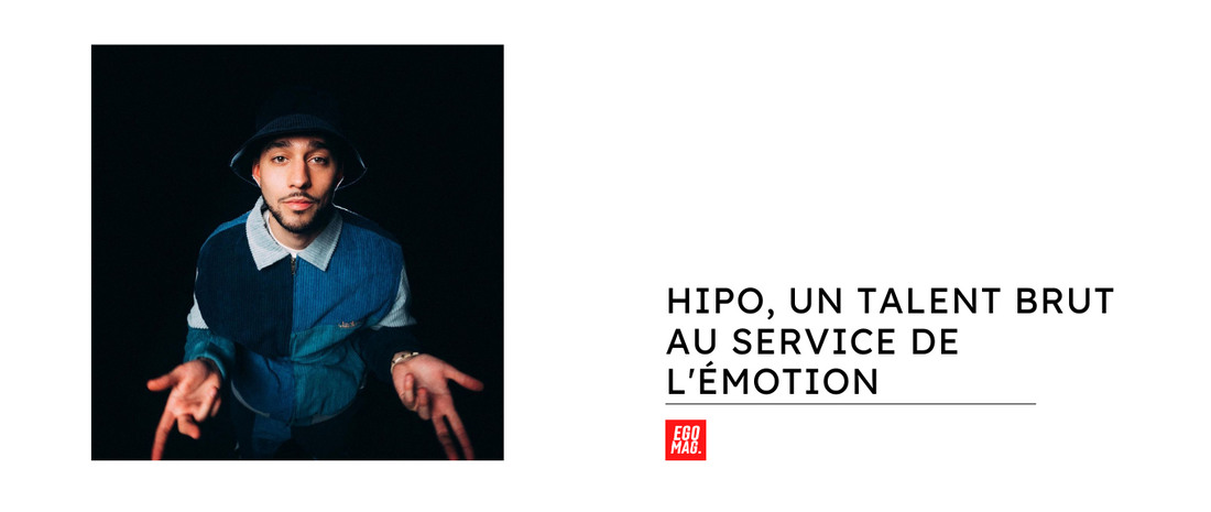 Hipo, un talent brut au service de l'émotion
