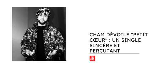 CHAM dévoile "Petit Cœur" : un single sincère et percutant