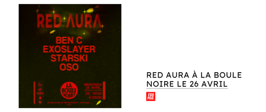 Red Aura à la boule noire le 26 Avril