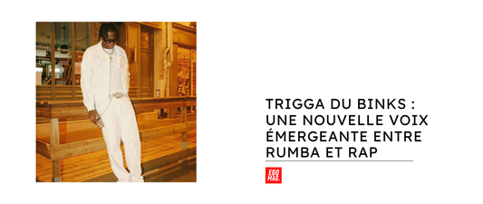 Trigga du Binks : Une Nouvelle Voix Émergeante entre Rumba et Rap