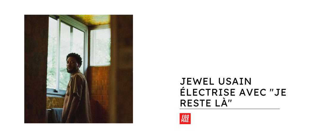 Jewel Usain électrise avec "Je Reste Là"
