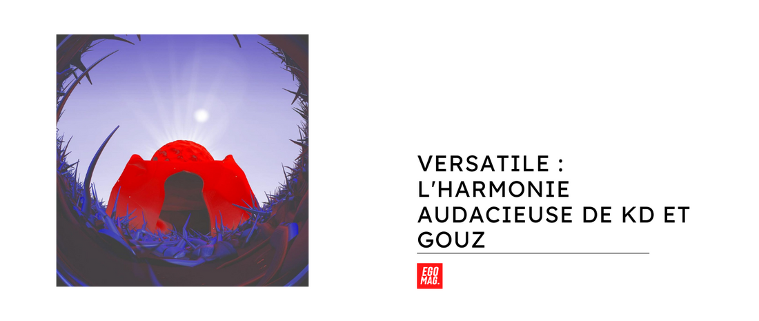 Versatile : L'Harmonie Audacieuse de KD et Gouz