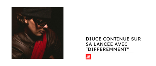 Diuce continue sur sa lancée avec "Différemment"