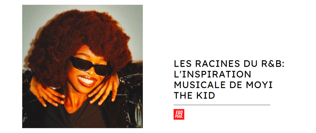 Les racines du R&B: l'inspiration musicale de Moyi The Kid