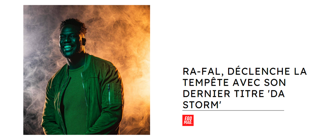Ra-fal, déclenche la tempête avec son dernier titre 'Da Storm'